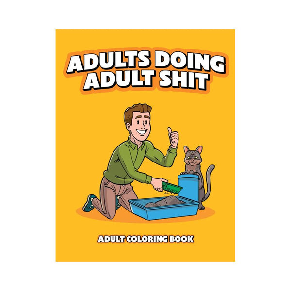 Adults Doing Adult Shit Colouring Book - Smoosh