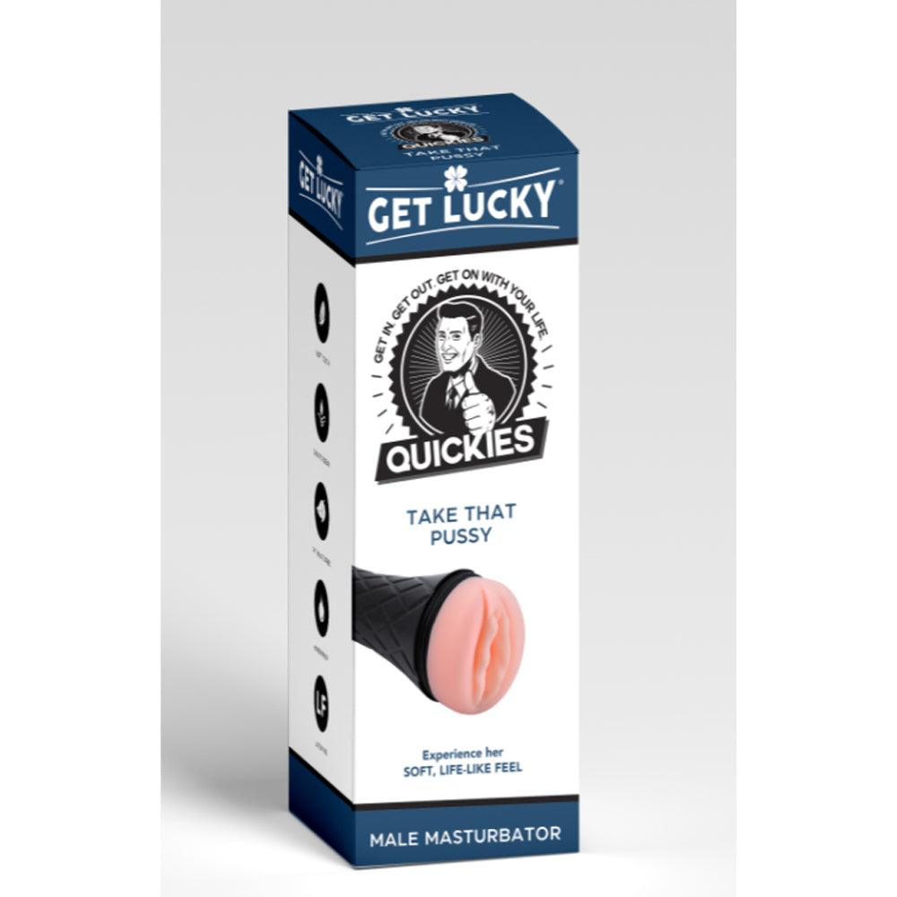 Get Lucky Quickies - Take That Pussy - Smoosh