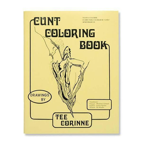 Cunt Coloring BookÂ / Corinne - Smoosh
