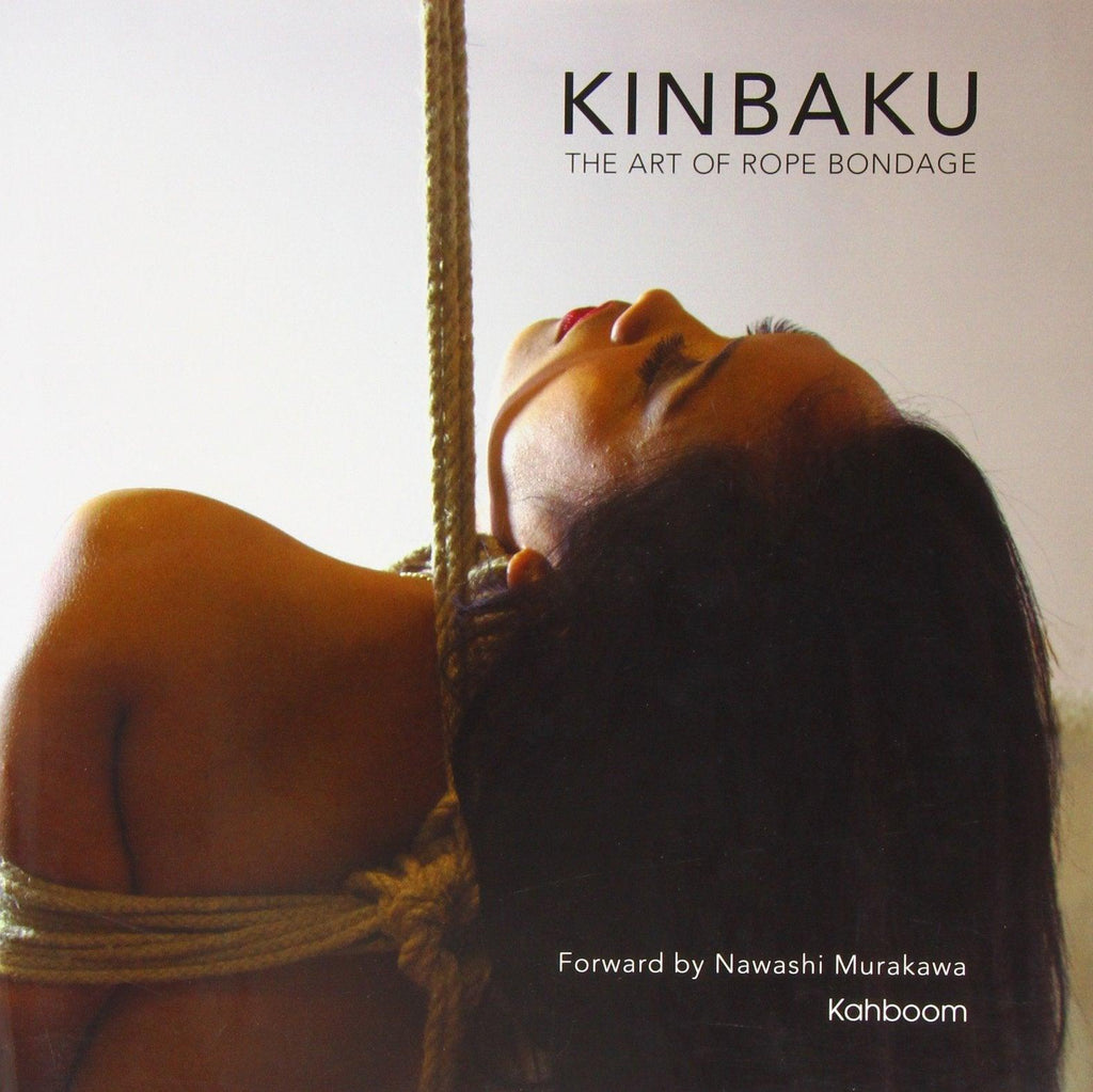 Kinbaku The Art of Rope Bondage / Murakawa - Smoosh